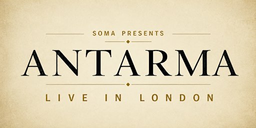Antarma Live in London
