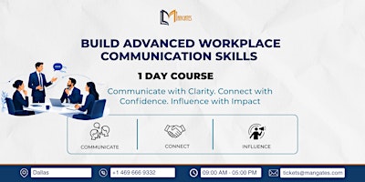 Build Advanced Workplace Communication Skills in 1 Day | Dallas
