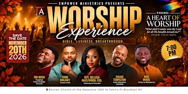 A Worship Experience: A Heart of Worship