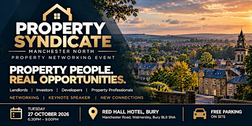 Property Syndicate Manchester North – Property Networking Event