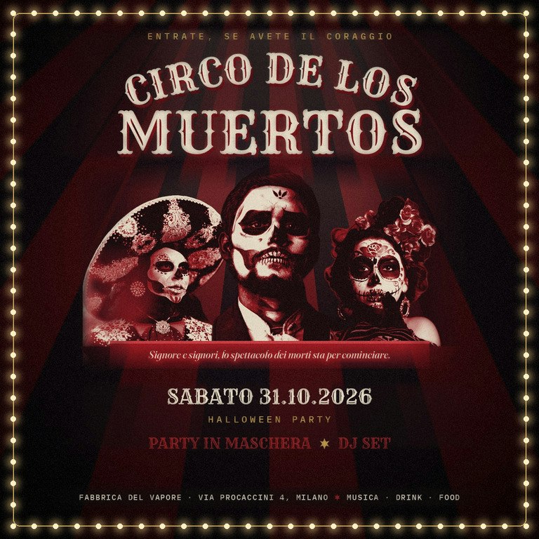 CIRCO DE LOS MUERTOS | Halloween Party 2026