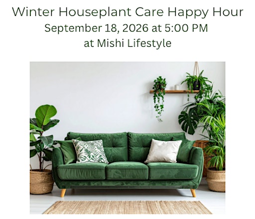 Winter Houseplant Care Happy Hour