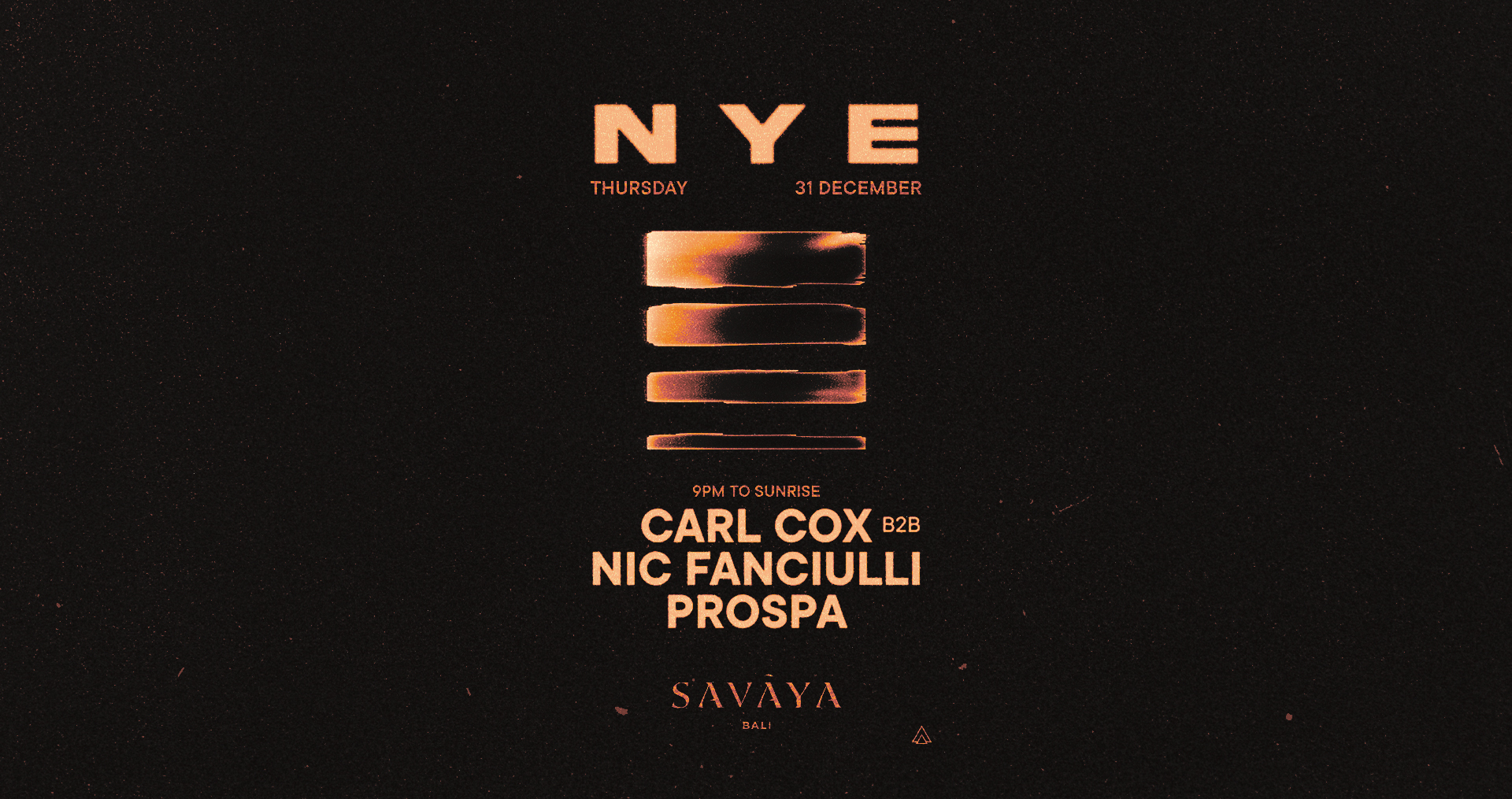 NYE - Carl Cox, Nic Fanciulli & Prospa