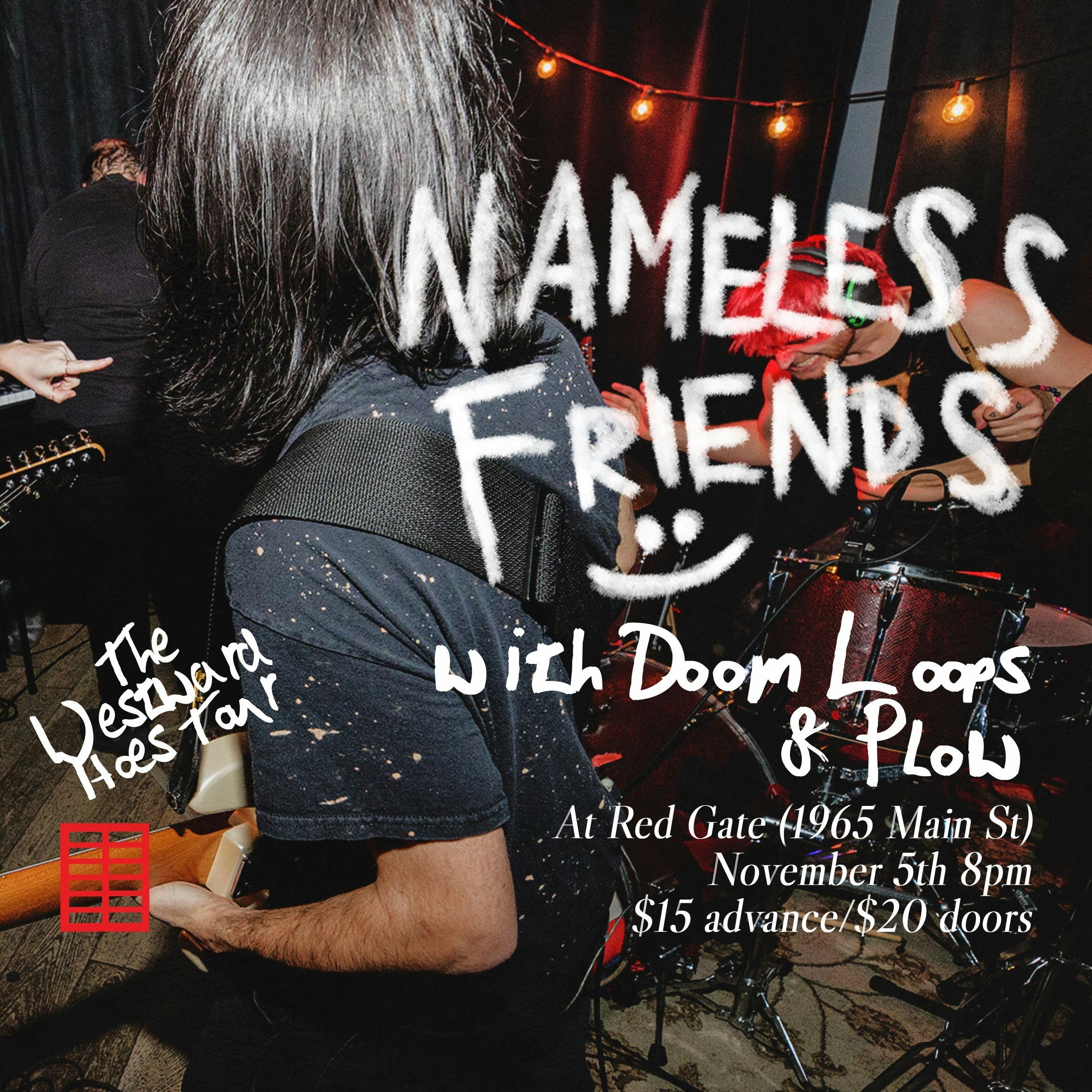 Nameless Friends - Vancouver - Westward Hoes Tour