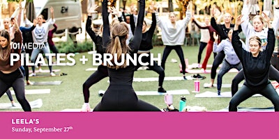 PILATES + BRUNCH AT LEELA'S IN UPTOWN DALLAS