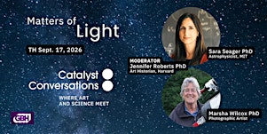 Catalyst Conversations: Matters of Light