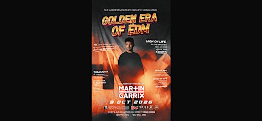 10月9號 EDM GOLDEN ERA × Martin Garrix TRIBUTE NIGHT @ SPACE CLUB 香港