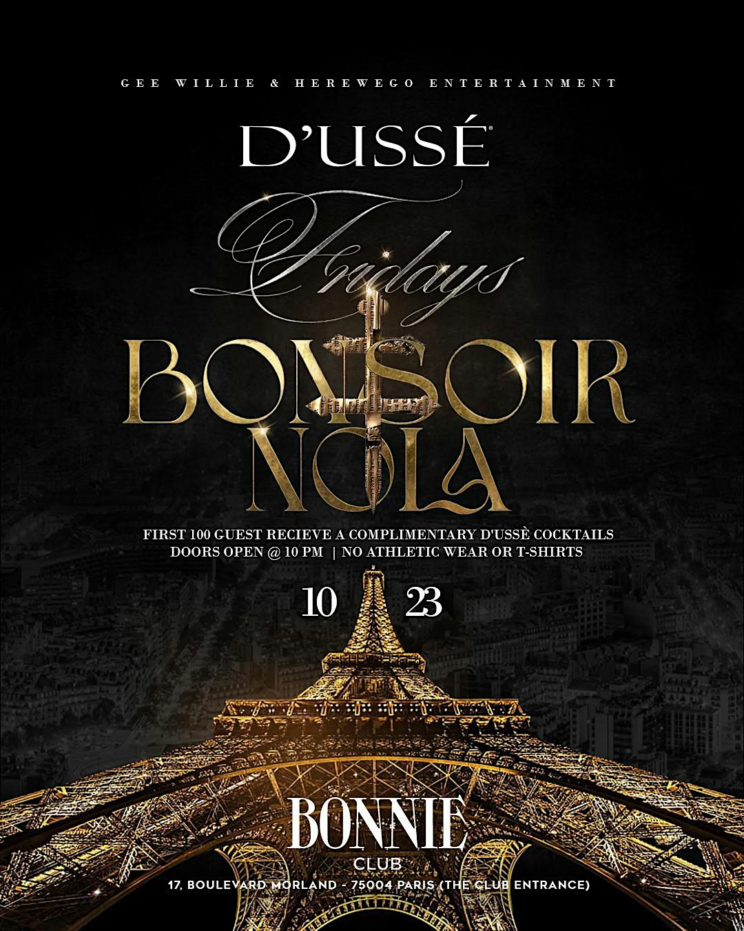 D'USSÉ FRIDAYS BONSOIR NOLA FRI. 10/23 @ BONNIE PARIS