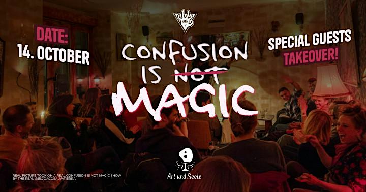 Confusion is Not Magic – Special Guests Takeover!