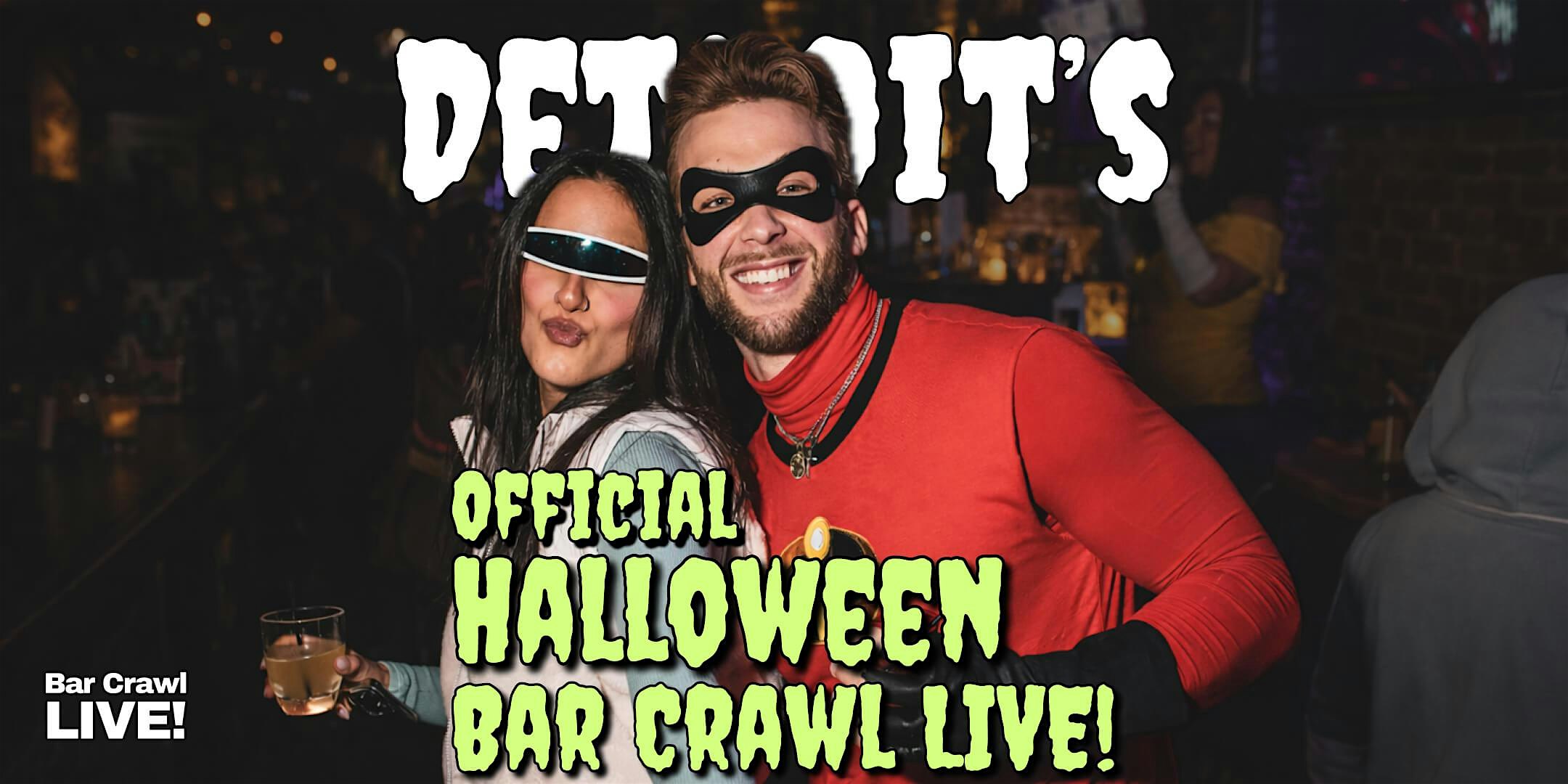 Detroit Official Halloween Bar Crawl 2026 By Bar Crawl LIVE!