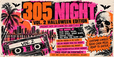 305 NIGHT VOL. 2 - Halloween Edition at Smoke Wynwood