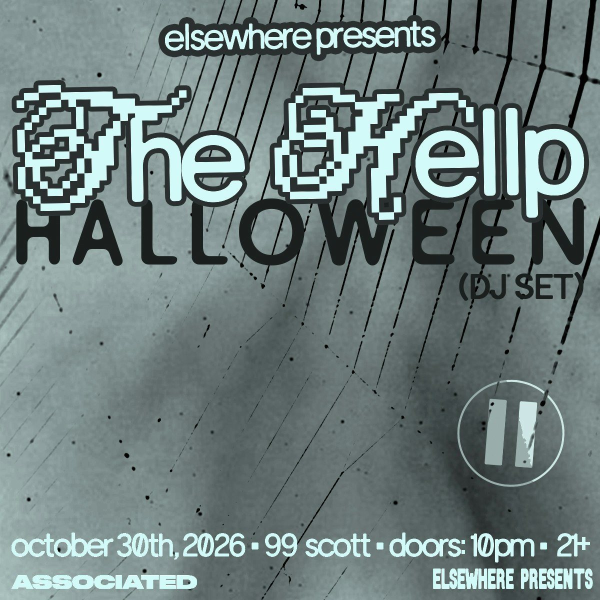 Elsewhere Presents: The Hellp (DJ Set) @ 99 Scott