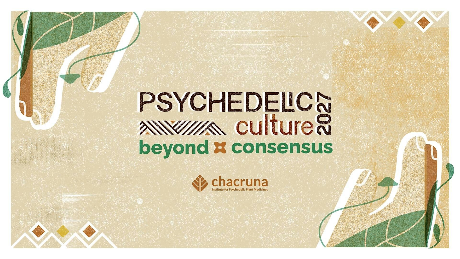 Psychedelic Culture 2027: Beyond Consensus