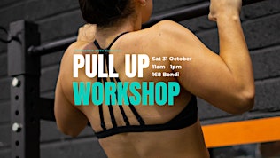 Pull Up Workshop - Perfect your first 5 reps!