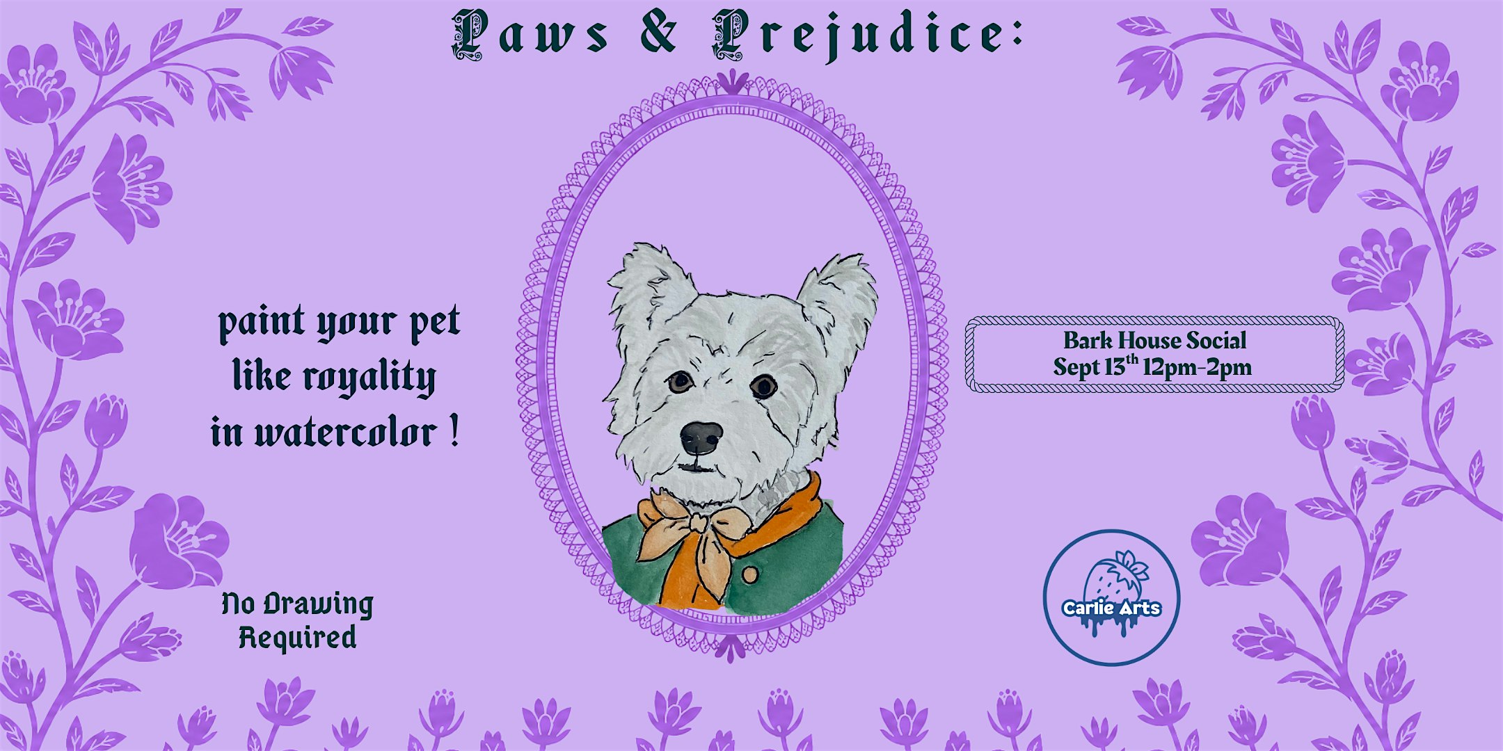 Paws & Prejudice: Paint Your Pet Like Royalty (Watercolor)