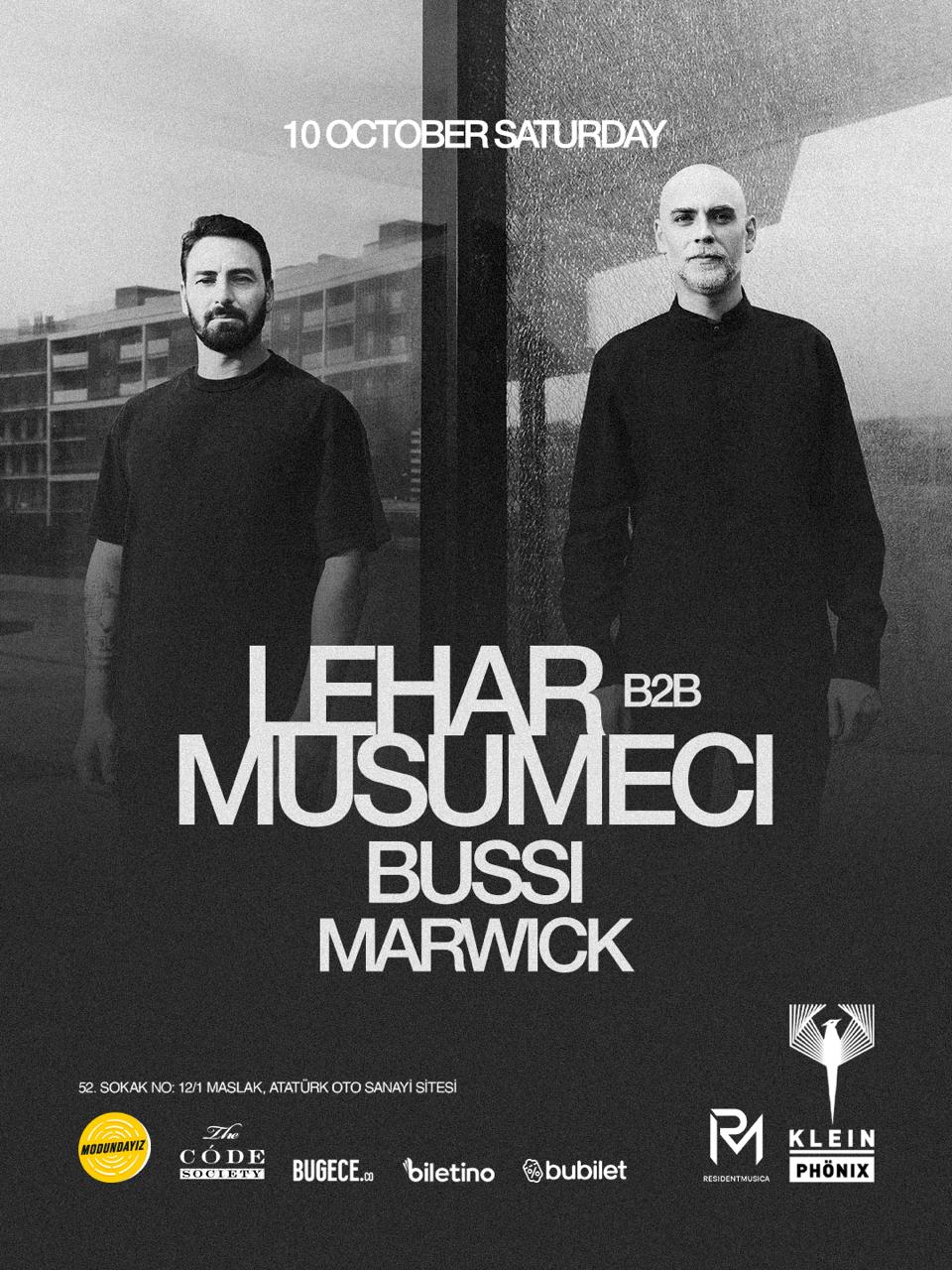 Lehar b2b Musumeci + BUSSI + Marwik