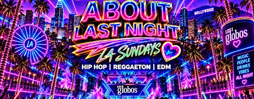 18+ SUNDAY ABOUT LAST NIGTH SEPTEMBER 20TH  FREE WITH RSVP