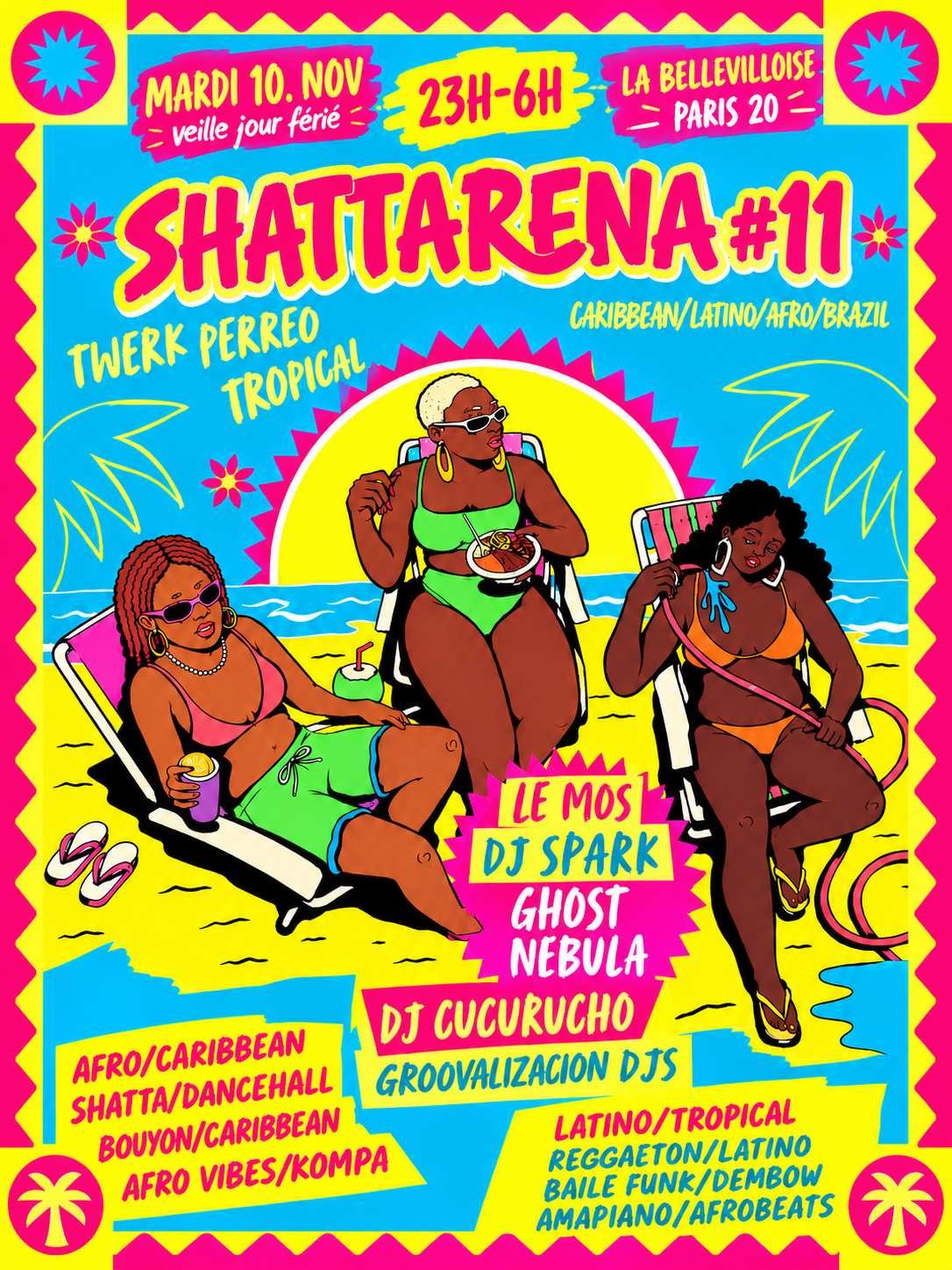 La Shattarena #11 ~ Afro-Caribbean-Tropical Party