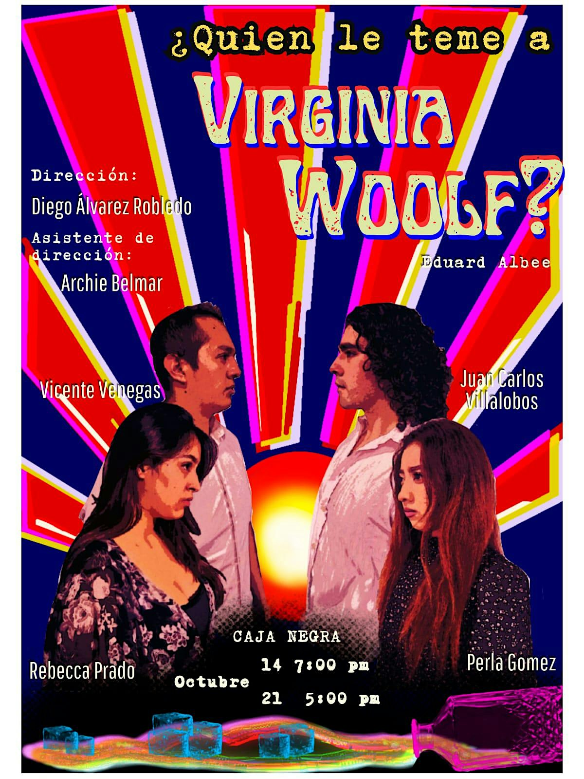 ¿QUIÉN LE TEME A VIRGINIA WOOLF?