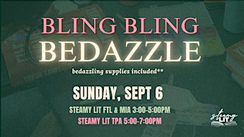 Bling Bling - Bedazzling at Steamy Lit - September 2026 - Miami
