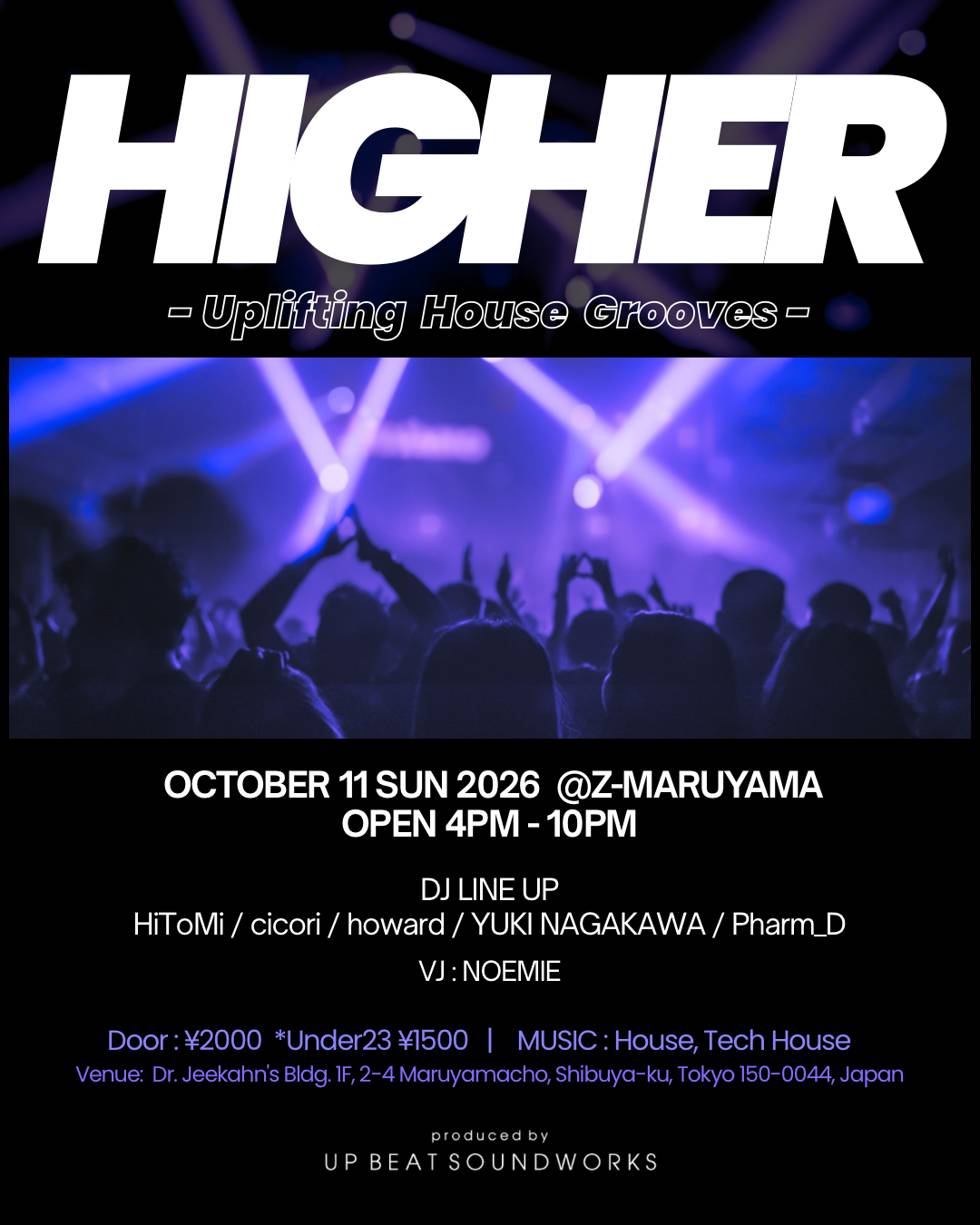 HIGHER -Uplifting House Grooves-