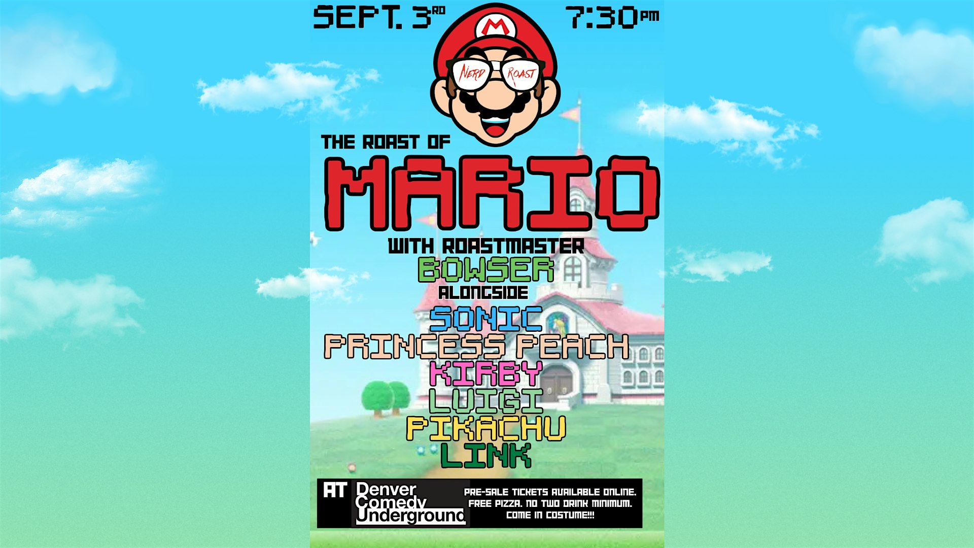 Nerd Roast: A Roast of The Super Mario Bros. in Denver - Plus Free Pizza!