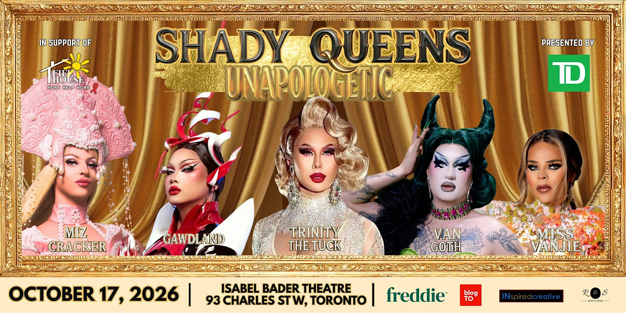 Shady Queens: Unapologetic