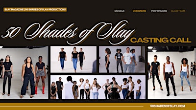 Shades of Slay (Fall/Winter) 2026 - Casting Call
