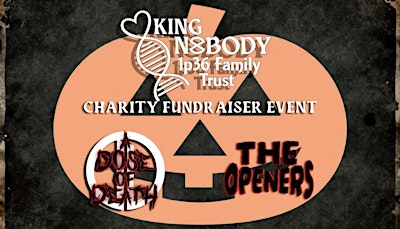King Nobody With Support From A Dose of Death and The Openers Charity Show