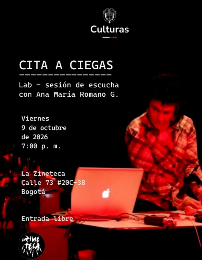CITA A CIEGAS / Lab - sesión de escucha con Ana María Romano G.