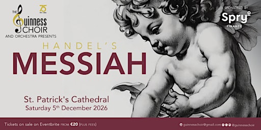 The Guinness Choir presents Handel's Messiah