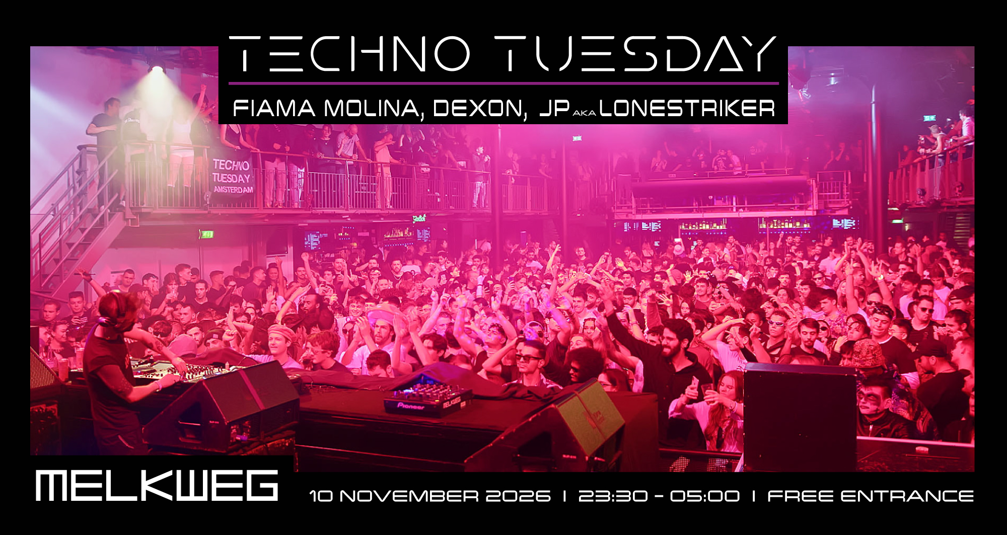 Techno Tuesday Amsterdam, Fiama Molina, Dexon, JP aka Lonestriker