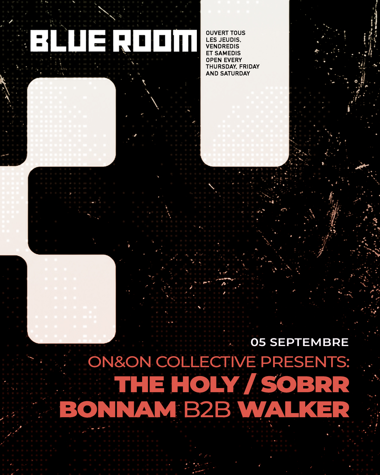 On&On Collective presents: The Holy / Sobrr / Bonnam b2b Walker