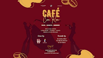 Cafe con Ron - The Salsa Coffee Party