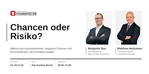 Immocation Stammtisch Berlin – Chance oder Risiko?