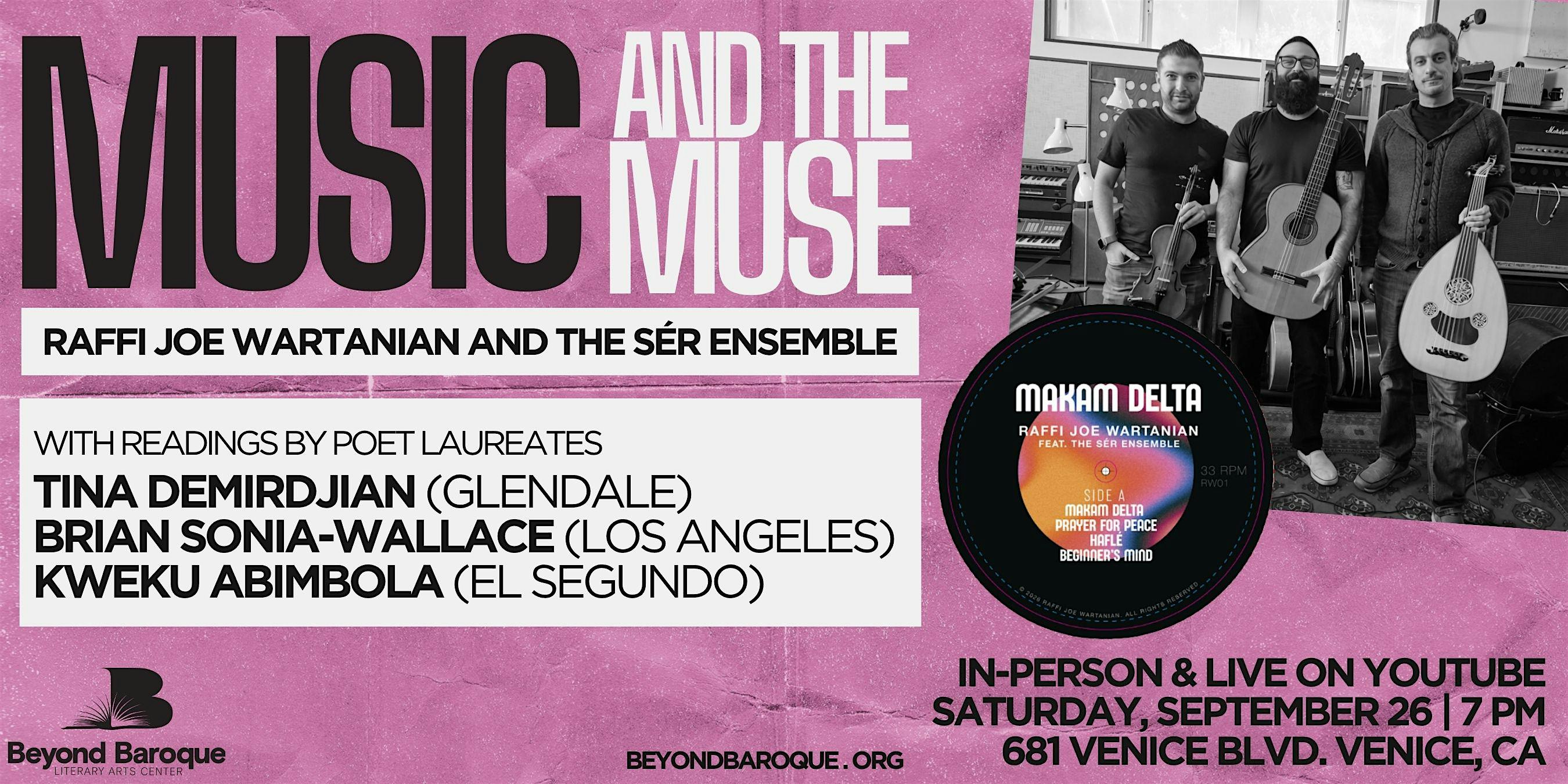 Music and the Muse: Raffi Joe Wartanian and The Sér Ensemble