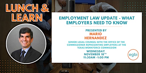 Lunch & Learn: Employment Law Update - What Employers Need to Know