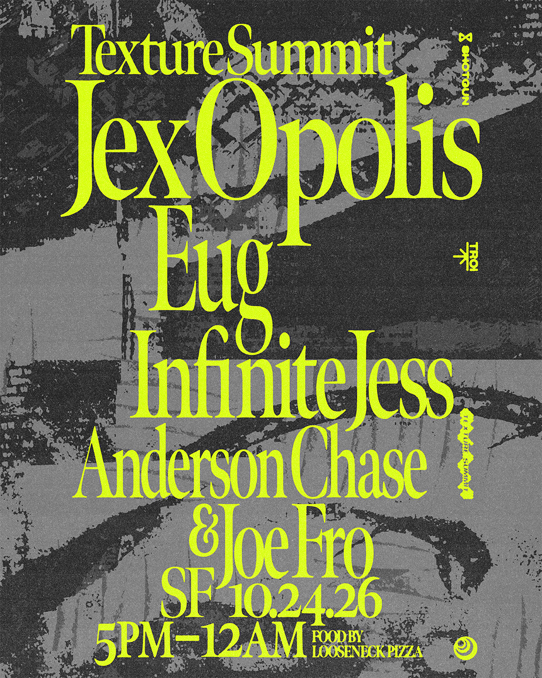 Texture Summit Pres. Jex Opolis