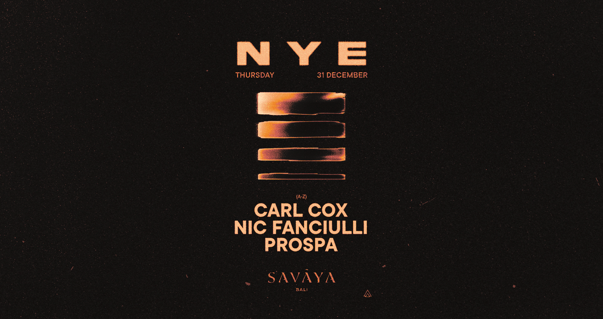 NYE - Carl Cox, Nic Fanciulli & Prospa
