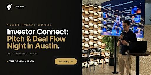 Investor Connect: Pitch & Deal Flow Night | Austin