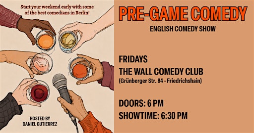 Pre-Game Comedy - English Comedy Show to kick of your weekend