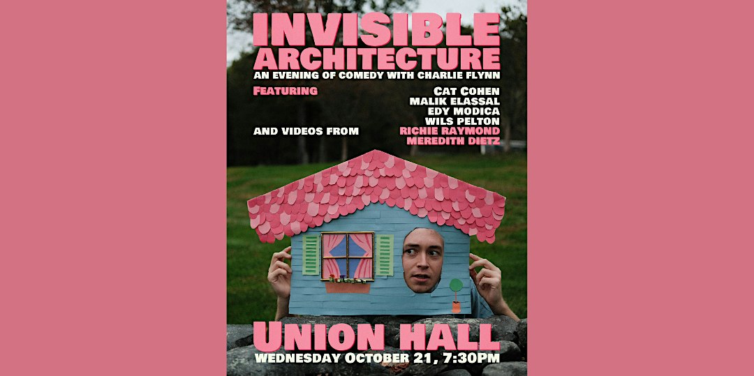 Invisible Architecture: An Evening of Comedy with Charlie Flynn