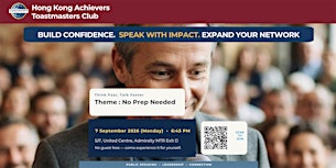 HK Achievers Toastmasters Public Speaking Club Weekly Meeting