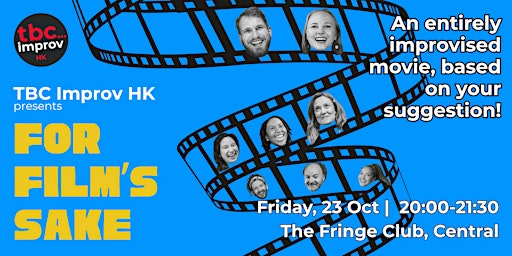 TBC Improv Presents: For Film's Sake