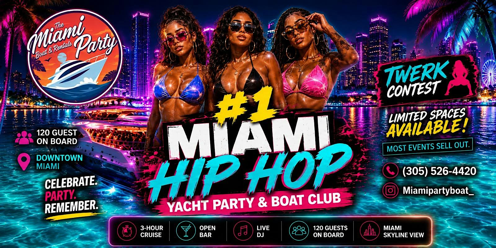 YACHT PARTY MIAMI | LIT BOOZE CRUISE| UNLIMITED FREE DRINKS |TWERK CONTEST