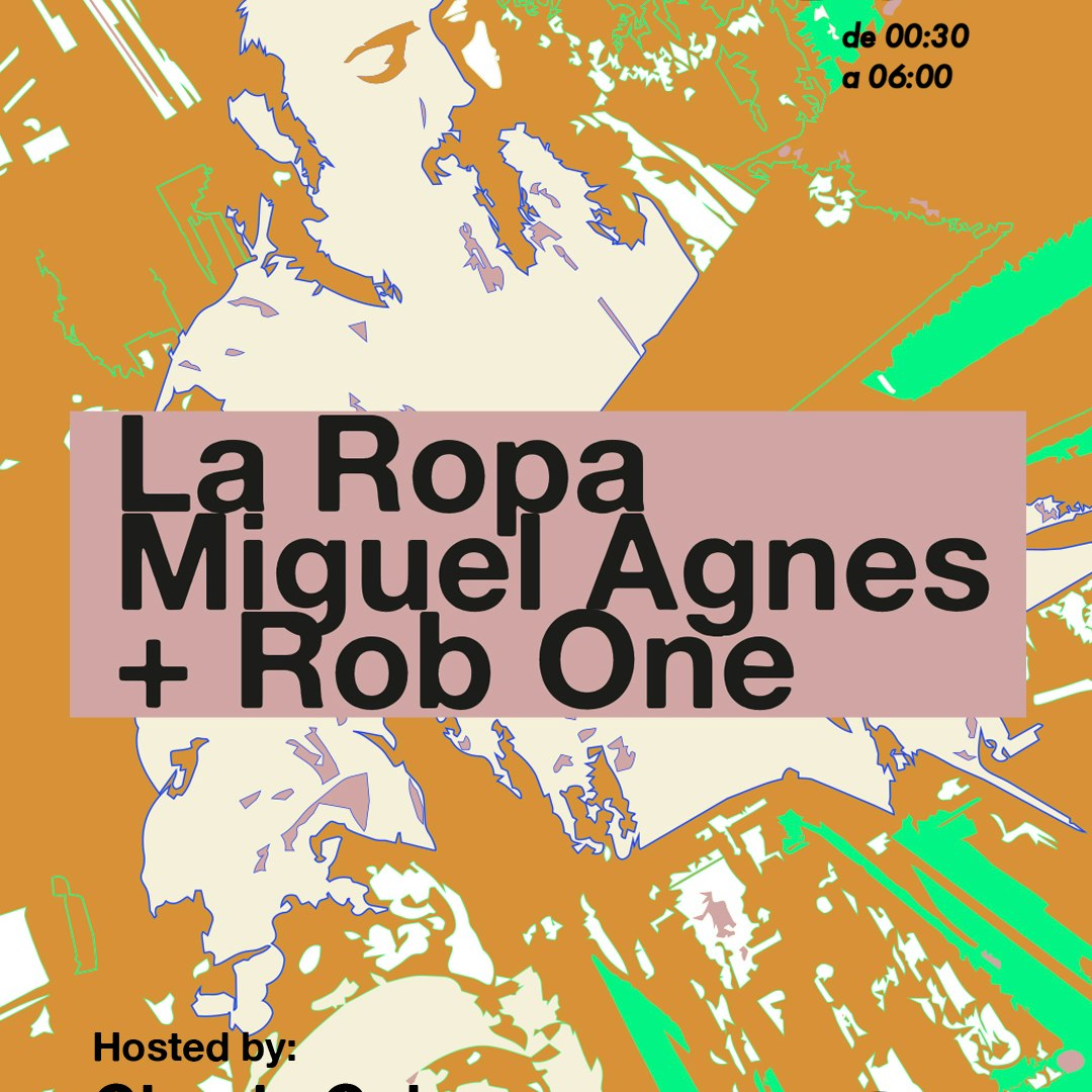 La Ropa · Miguel Agnes + Rob One