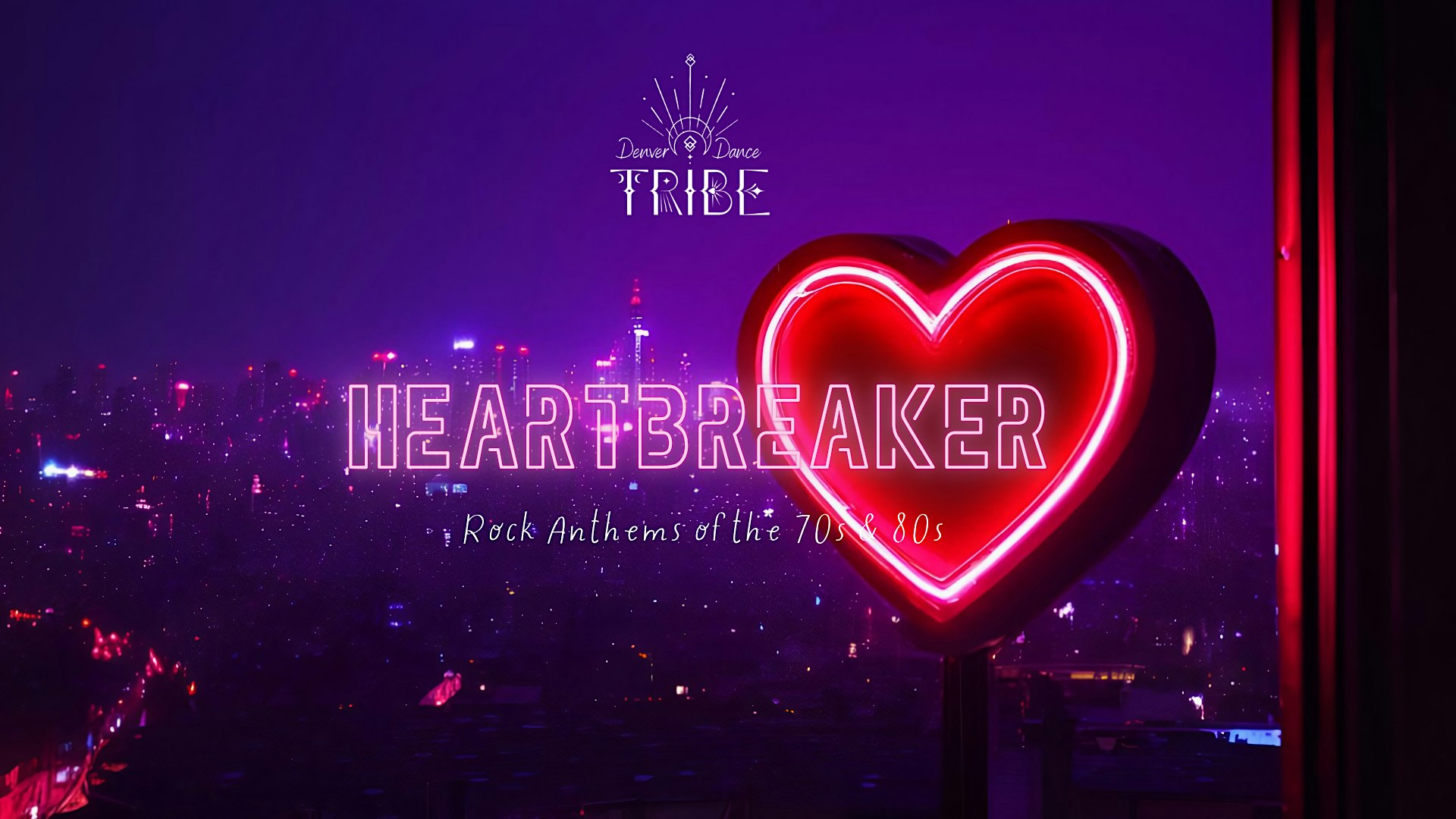 Heartbreaker! Rock Anthems of the 70s & 80s