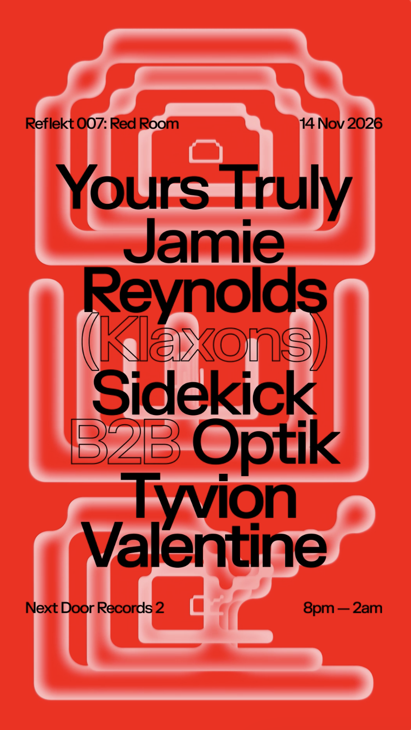Reflekt 007: Red Room