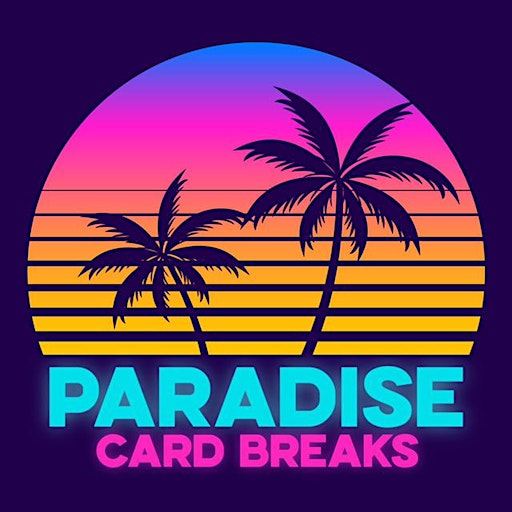 Paradise Card Breaks: Trade Night at HyperX Arena w/ Special Guest