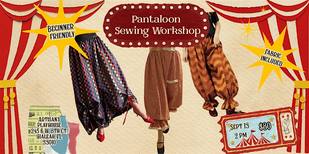 Pantaloon Sewing Workshop